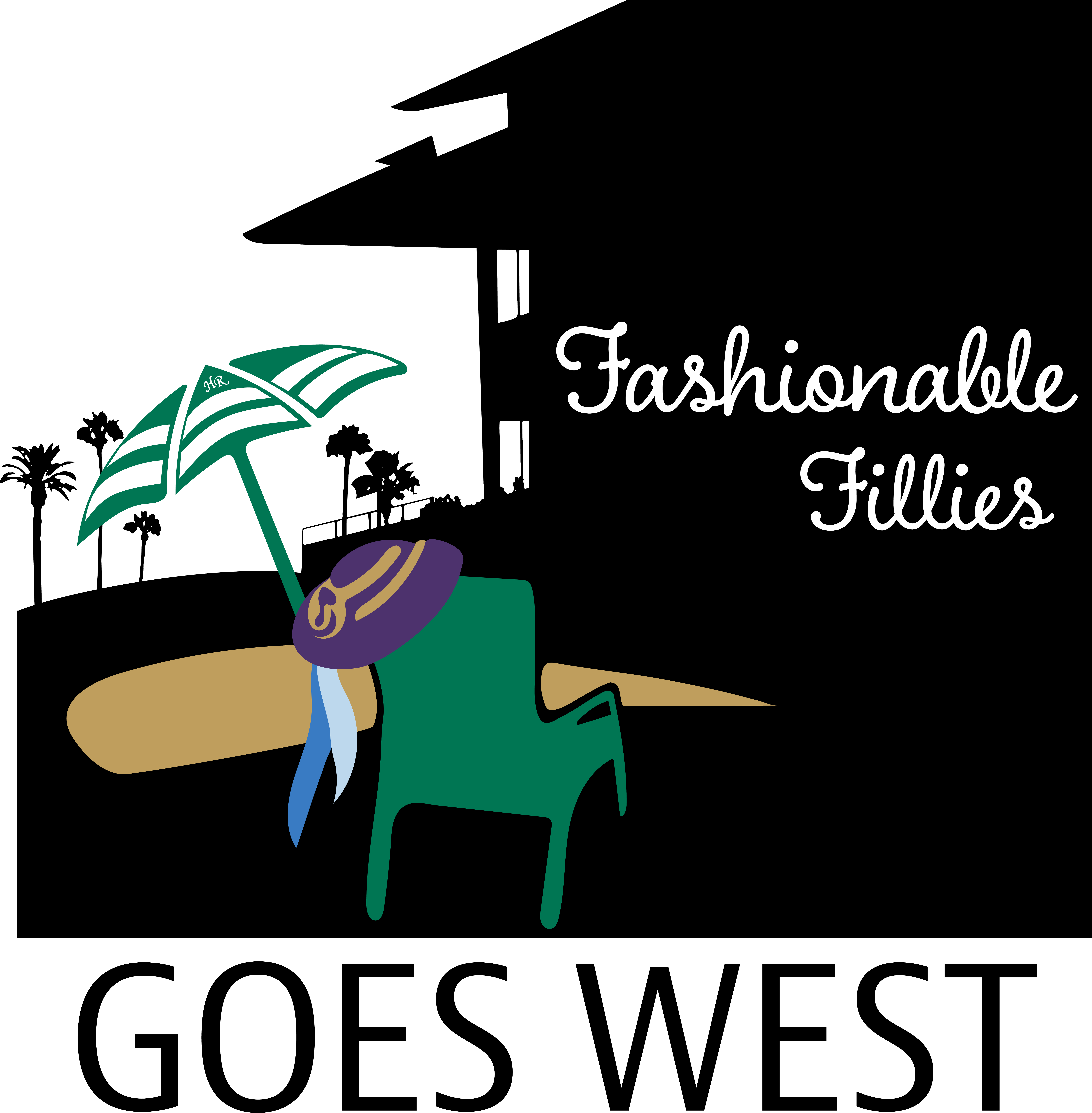Fashionable Fillies Goes West